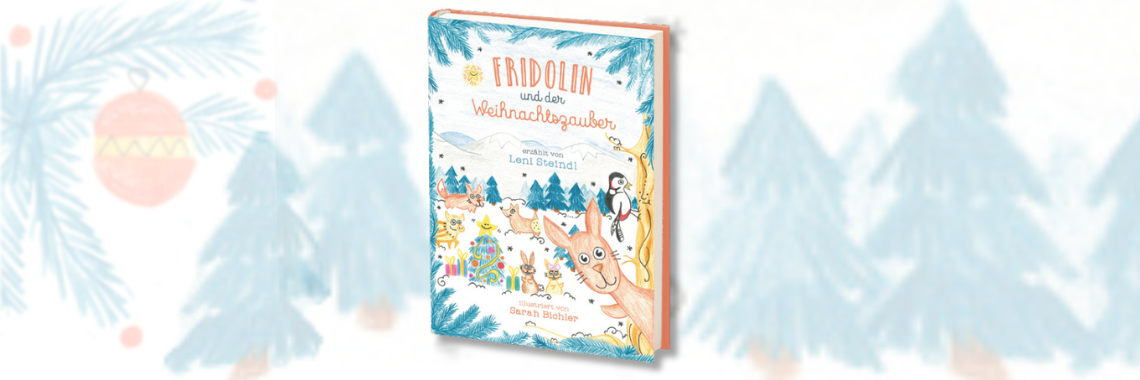Kinderbuch "Fridolin und der Weihnachtszauber